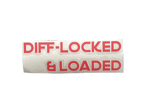 DIFF-LOCKED & LOADED - 150mm Window sticker
